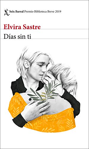 Días sin ti: Elvira Sastre