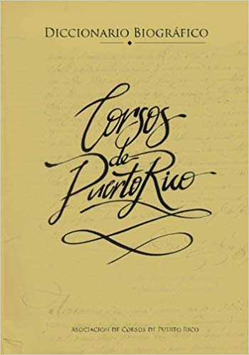 Diccionario Biográfico Corsos de Puerto Rico