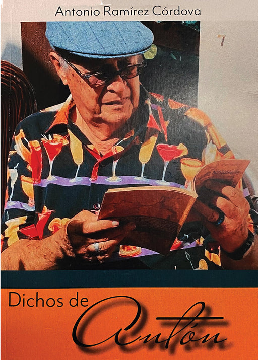 Dichos de Antón