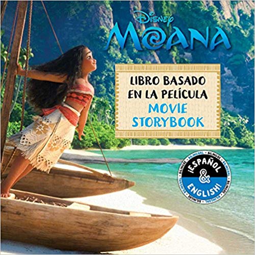 Disney Moana: Libro basado en la película/Movie Storybook (Disney Bilingual)