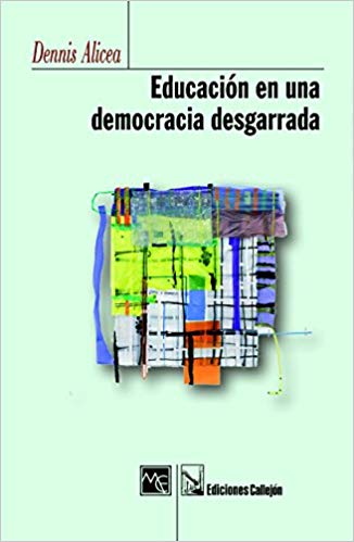 Educación en una democracia desgarrada