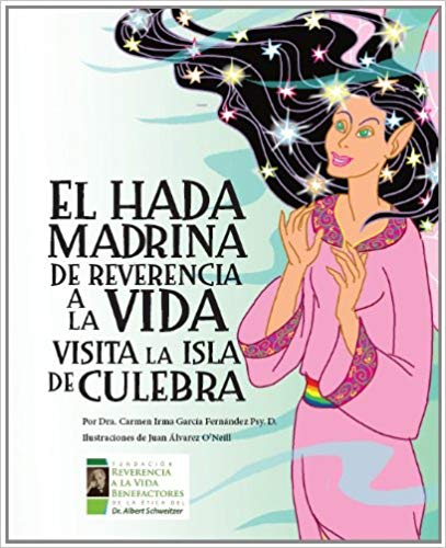El Hada Madrina de Reverencia a la Vida visita la isla de Culebra