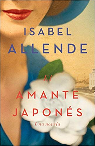 El amante japonés: Una novela