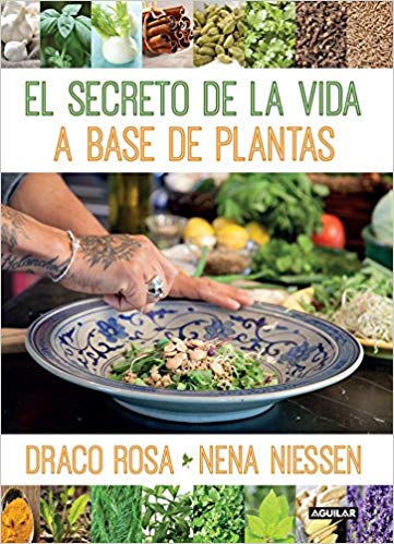 El secreto de la vida a base de plantas