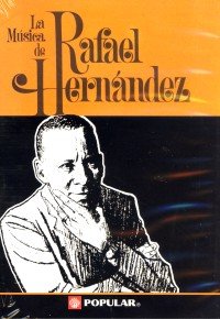 La música de Rafael Hernández