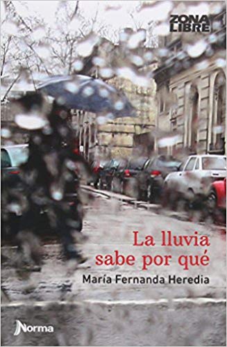 La lluvia sabe por qué