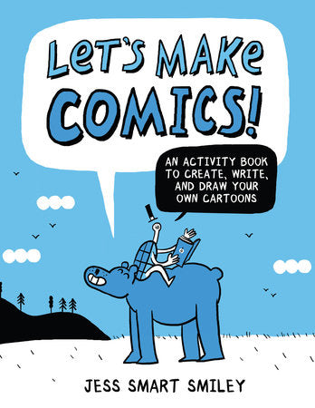 Let’s Make Comics!
