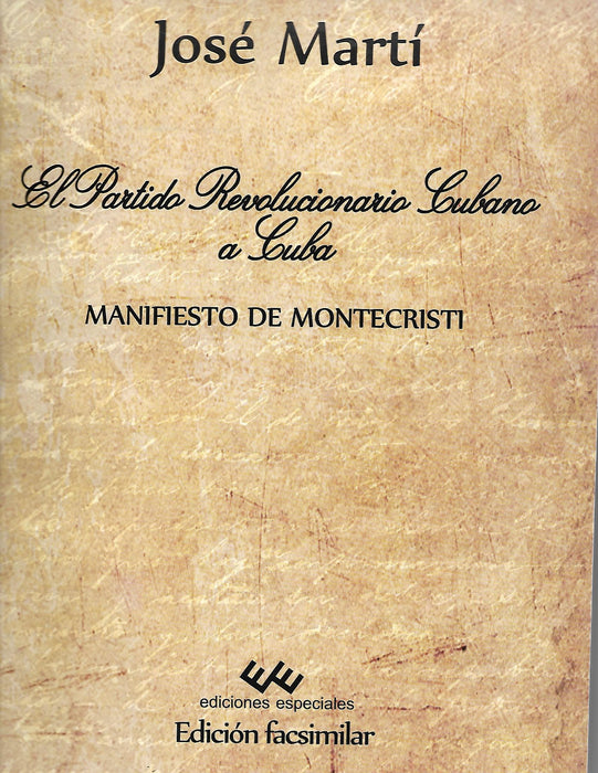 El Partido Revolucionario Cubano a Cuba (MANIFIESTO DE MONTECRISTI)