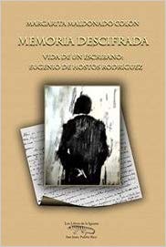 Memoria descifrada. Vida de un escribano: Eugenio de Hostos Rodríguez