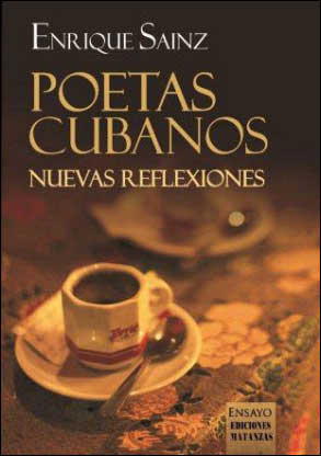 Poetas cubanos (nuevas reflexiones)