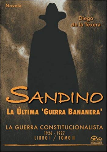 Sandino (Libro I/ Tomos I y II)