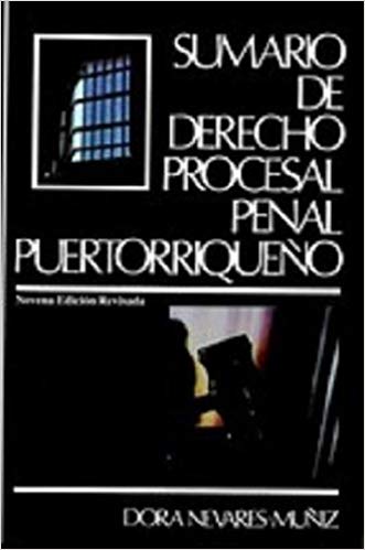 Sumario de derecho procesal penal puertorriqueño