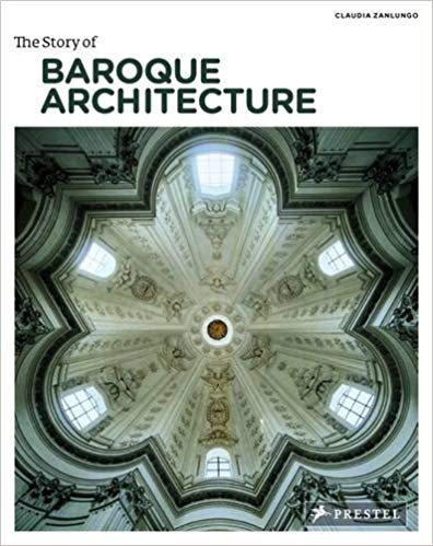 The Story of Baroque Architecture