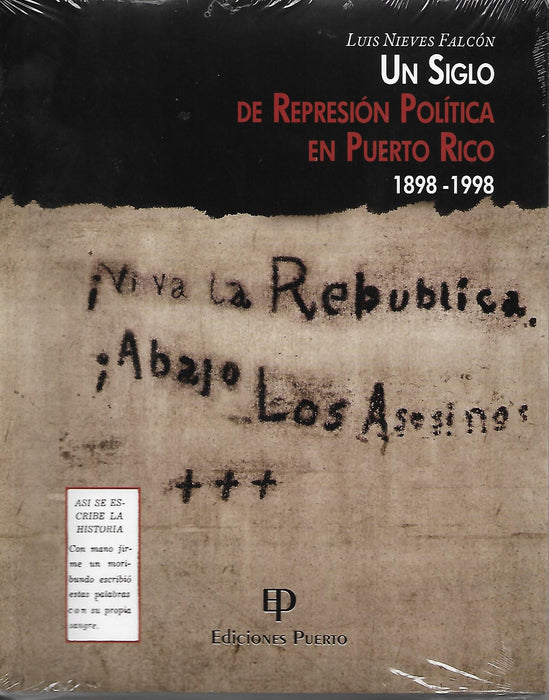 Un siglo de Represión en Puerto Rico