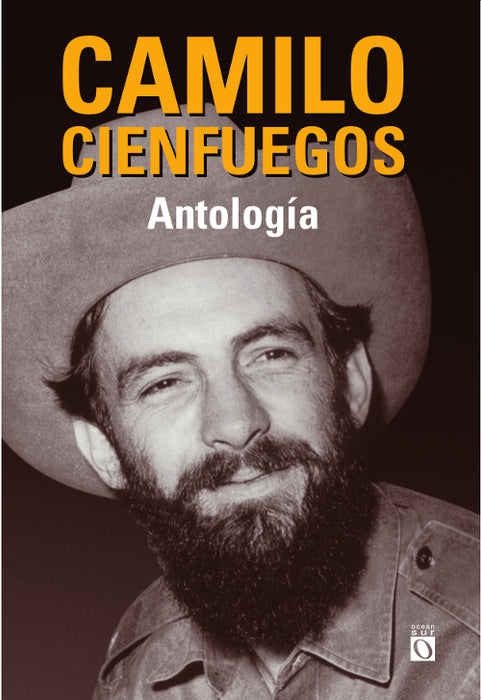 Camilo Cienfuegos Antología