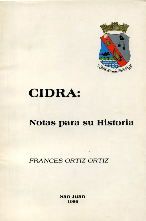 Cidra: Notas para su historia