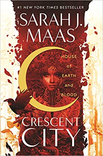 Crescent City: House of Earth and Blood