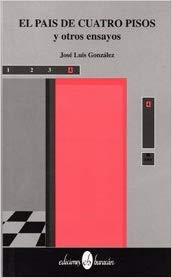 El país de los cuatro pisos: José Luis Gonzáles Nieves