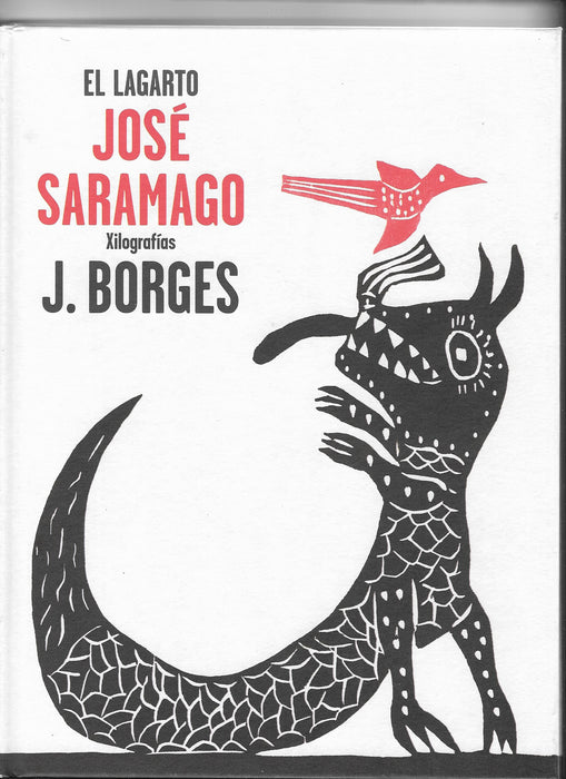 El lagarto José Saramago xilografías
