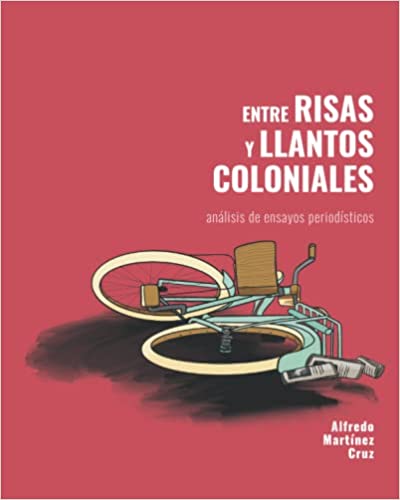Entre Risas y Llanto Coloniales