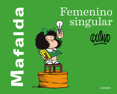 Mafalda: Femenino Singular