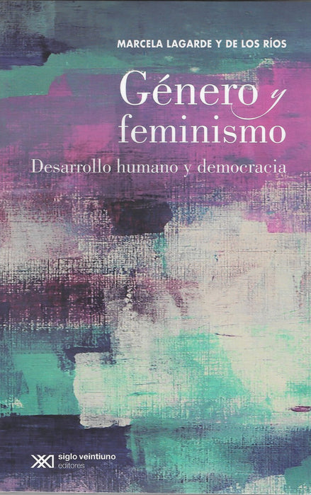 Género y feminismo: Desarrollo humano y democracia