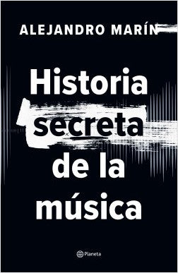 Historia secreta de la música