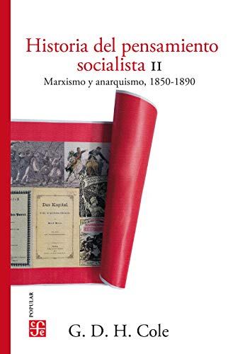 Historia de pensamiento socialista II