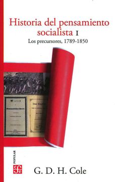 Historia del pensamiento socialista I