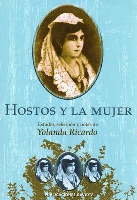 Hostos y la mujer:  Estudio, selección y notas de Yolanda Ricardo
