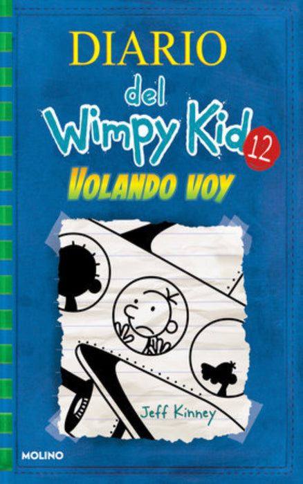Diario del Wimpy Kid 12: Volando Voy