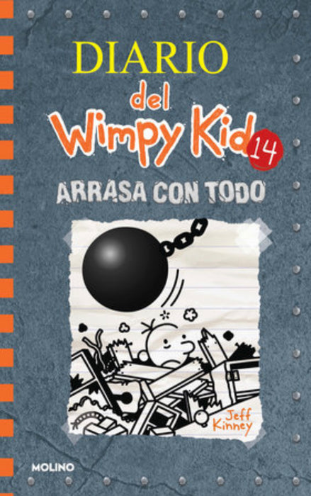 Diario del Wimpy Kid 14: Arrasa con todo