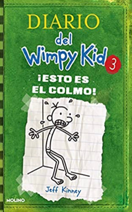 Diario del Wimpy Kid 3: ¡Esto es el colmo!
