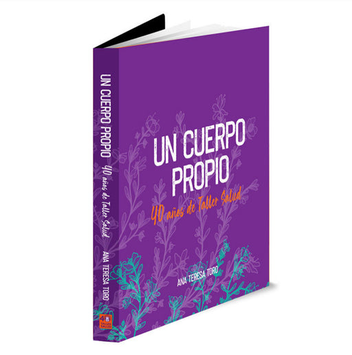 Un Cuerpo Propio: 40 años de Taller Salud