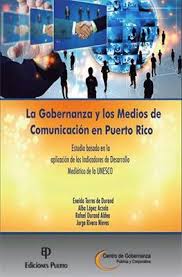 La Gobernanza y los medios de comunicación en Puerto Rico