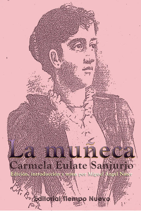 La muñeca  NOVELA  Carmela Eulate Sanjurjo