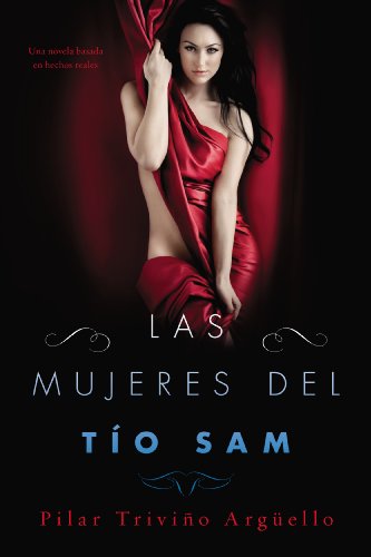 Las mujeres del tío Sam: Pilar Triviño Arguello