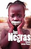 Las negras