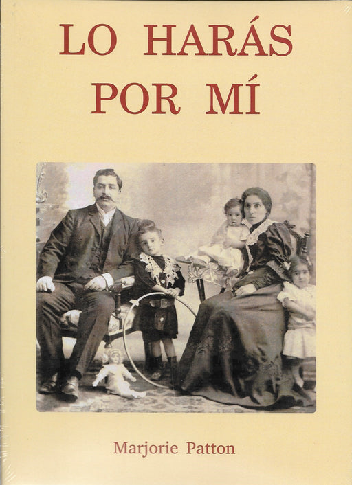 Lo harás por mí