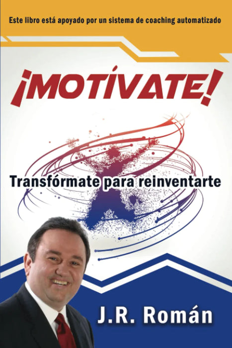 ¡Motivate! Transformate para reinventarte