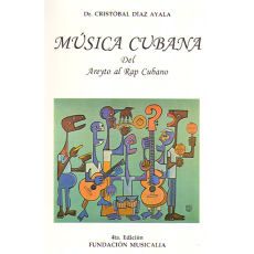 Musica Cubana del Areyto al Rap Cubano