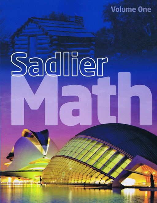 Sadlier Math 2: Volume One