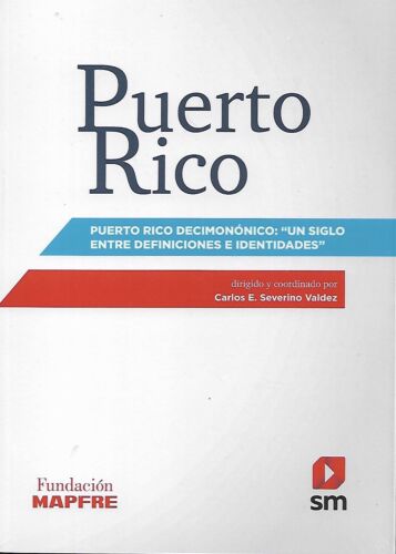 Puerto Rico Tomo 1: siglo XIX