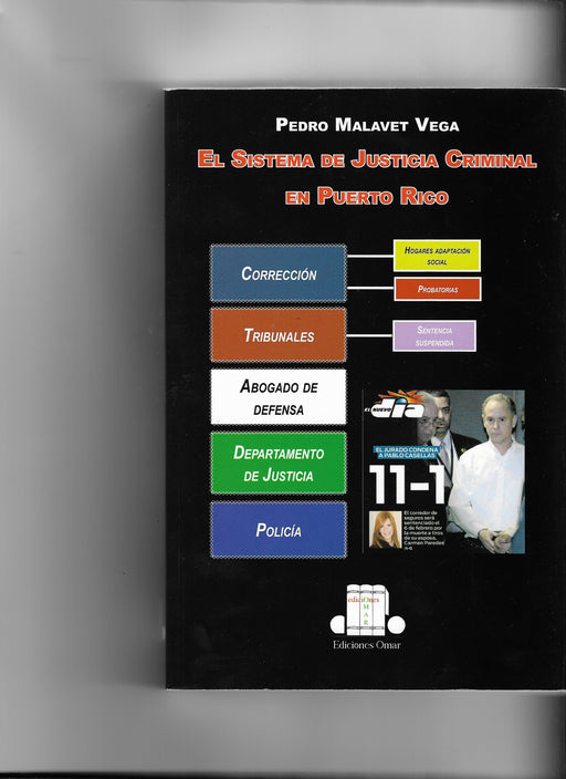 El sistema de Justicia Criminal en Puerto Rico