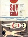 Soy Cuba: el cartel de cine en Cuba después de la revolución