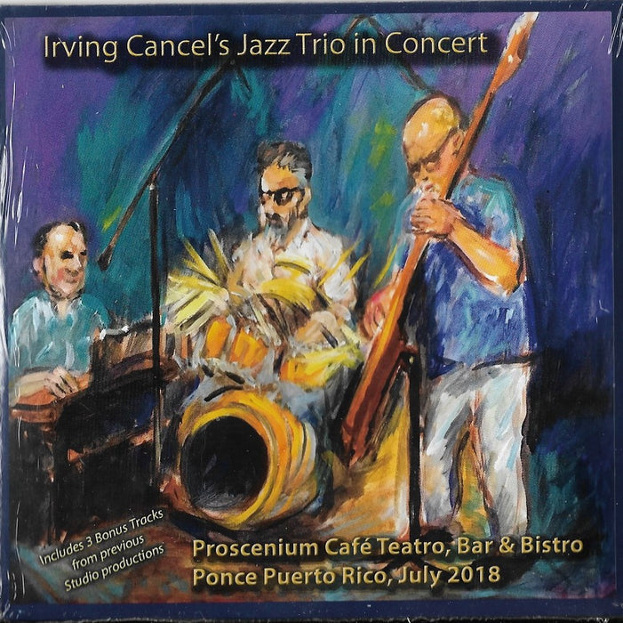 Irving Cancel's Jazz Trio in Concert CD